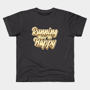 Running makes me happy typography Kids T-Shirt